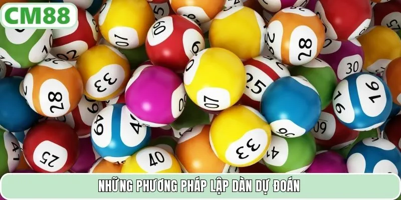 Những phương pháp lập dàn dự đoán